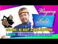 LIVE Wayang Banyumasan || Ki Sigit Djono Saputro || Lakon Semar Mbangun Kahyangan (07.09.2019)