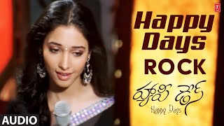 Happy Days Rock Audio Song | Happy Days Movie | Varun,Sandesh | Micky J Meyer | A Sekhar Kammula