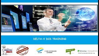 Lecture #1// DCS (Distributed control System) Training// DELTA-V DCS Overview