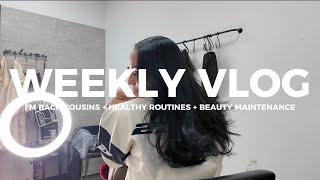 VLOG!!! Healthy Routines + Beauty Maintenance