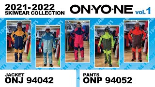 21-22 ONYONE SKI WEAR vol.1 「ONJ 94042/ONP 94052」