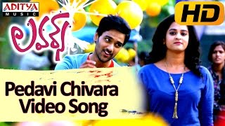 Pedavi Chivara Full Video Song || Lovers Movie || Sumanth Aswin, Nanditha