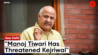 "BJP Is Hatching A Conspiracy To Kill CM Kejriwal": Manish Sisodia