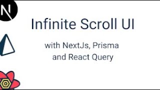 Implementing Infinite Scroll with Next.js and Prisma #javascript #nextjstutorial #reactquery