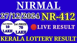 Kerala Lottery LIVE Result Today 27 December 2024 || NIRMAL NR-412 Kerala Lottery Live Result