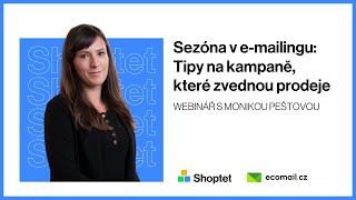 Shoptet a Ecomail: Sezóna v e-mailingu - Tipy na kampaně, které zvednou prodeje