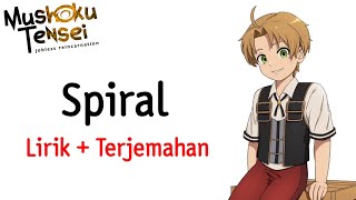 Mushoku Tensei: Jobless Reincarnation Season 2 Opening #1 | LONGMAN - spiral (Lirik + Terjemahan)🎶