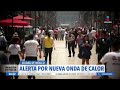 Alertan por nueva onda de calor en México | Noticias con Francisco Zea