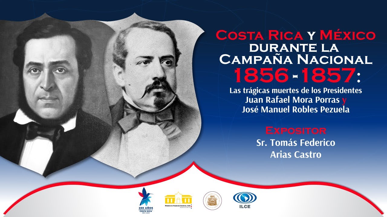 Costa Rica Y México Durante La Campaña Nacional 1856 1857 Youtube