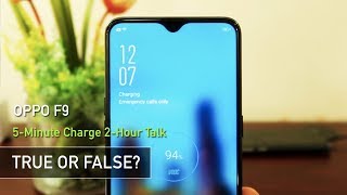 OPPO F9 5-Minute Charge 2-Hour Talk (True or False?) | Zeibiz