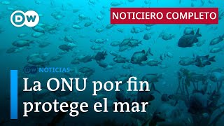 DW Noticias del 05 de marzo: Histórico acuerdo global para proteger los océanos [Noticiero completo]