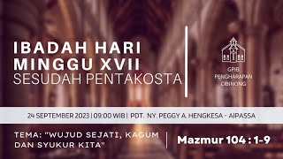 IBADAH HARI MINGGU XVII SESUDAH PENTAKOSTA