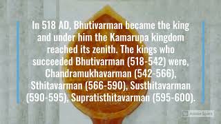 2) History of Assam -- Kamarupa - The Varman dynasty (350 AD - 650 AD)