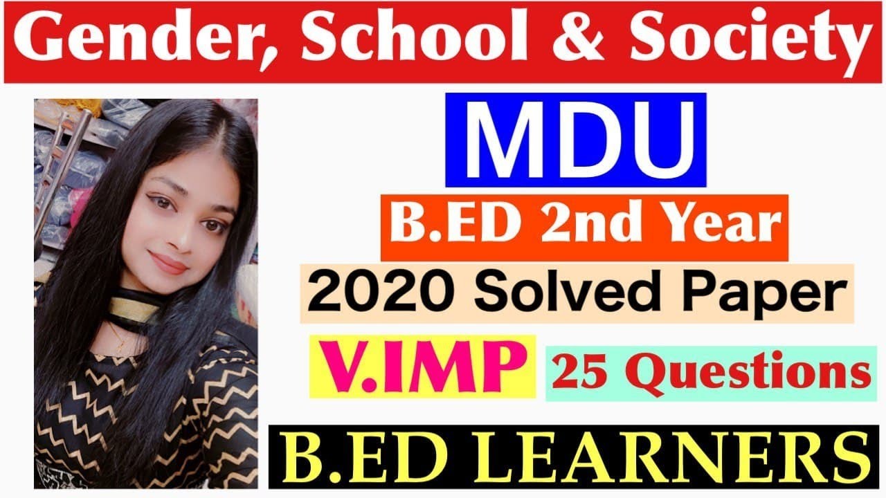 MDU 2020 B.ED | Gender, School & Society (MCQ Questions) Part 1 ...