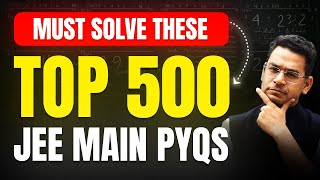 Top 500 Question Bank for JEE Main April | MathonGo | Anup Sir