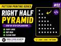 Right Half Pyramid Star Pattern in Python | Pattern Printing Tutorial #2 | Python for Beginners