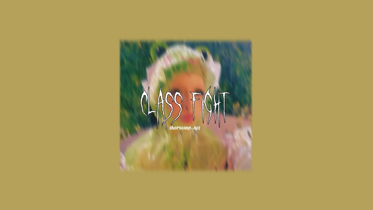 Class Fight Sped Upрџ њ Youtube Music
