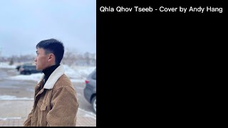 Qhia Qhov Tseeb - Cover by Andy Hang