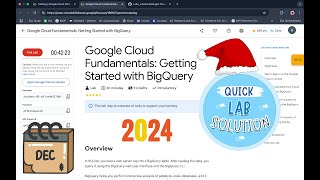 Google Cloud Fundamentals: Getting Started with BigQuery | #qwiklabs #coursera [With Explanation🗣️]