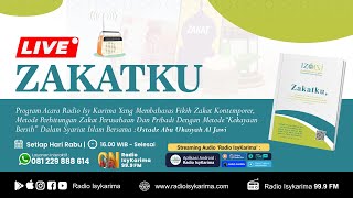 🔴[LIVE] ZAKATKU | USTADZ ABU UKASYAH