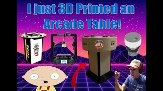 I 3D Printed an Arcade Table