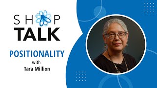 Positionality with Tara Million