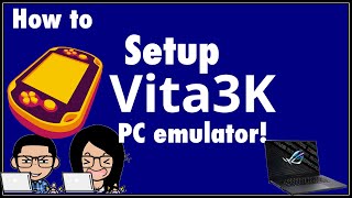 How setup Vita3k PS VITA Emulator