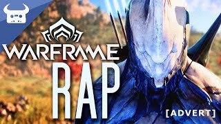 WARFRAME EPIC RAP | \