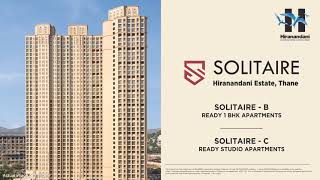 Discover uniquely crafted studio residences at Solitaire-C, Hiranandani Estate, Thane.