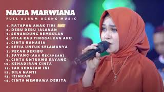 NAZIA MARWIANA II RATAPAN ANAK TIRI II AGENG MUSIK II TERBARU FULL ALBUM