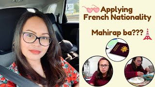 FILIPINA IN FRANCE OFW | HOW TO APPLY FRENCH NATIONALITY  + APPLYING FRENCH NATIONALITY REQUIREMENTS