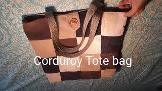 Recycle old corduroy pants।। A beautiful Tote Bag made from old corduroy pants