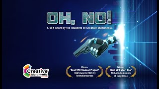 OH, NO! An Award-Winning VFX Short Film By Creative Multimedia The Best Animation College In India