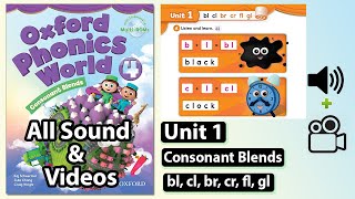 Oxford Phonics World 4 - Unit 1: bl, cl, br, cr, fl, gl