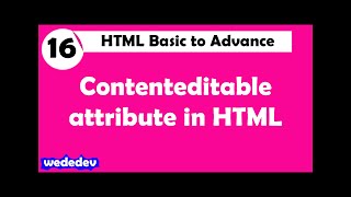HTML Tutorial || contenteditable attribute || Part- 16