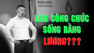 Làm Công Chức Hay Thoát Ra Làm Doanh Nghiệp Ngoài? | Phạm Ngọc Anh - Mr Why