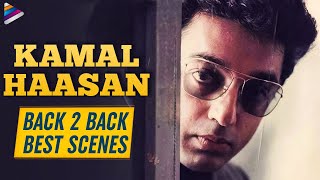 Kamal Haasan Back To Back Best Scenes | Guna | Nayakudu | Raghavan | Mani Ratnam | Gautham Menon