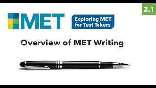 The Michigan English Test (MET) Writing Section Overview