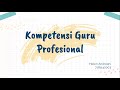 KOMPETENSI GURU PROFESIONAL