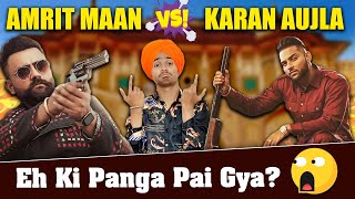 Amrit Maan vs Karan Aujla | Funny Conversation | Harshdeep Singh