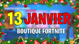 BOUTIQUE FORTNITE D’AUJOURD’HUI (13 Janvier 2025)(Boutique du jour)