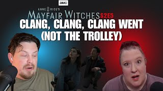 Clang, Clang, Clang Went (NOT THE TROLLEY) | Mayfair Witches S2E5 | Reaction \u0026 Review