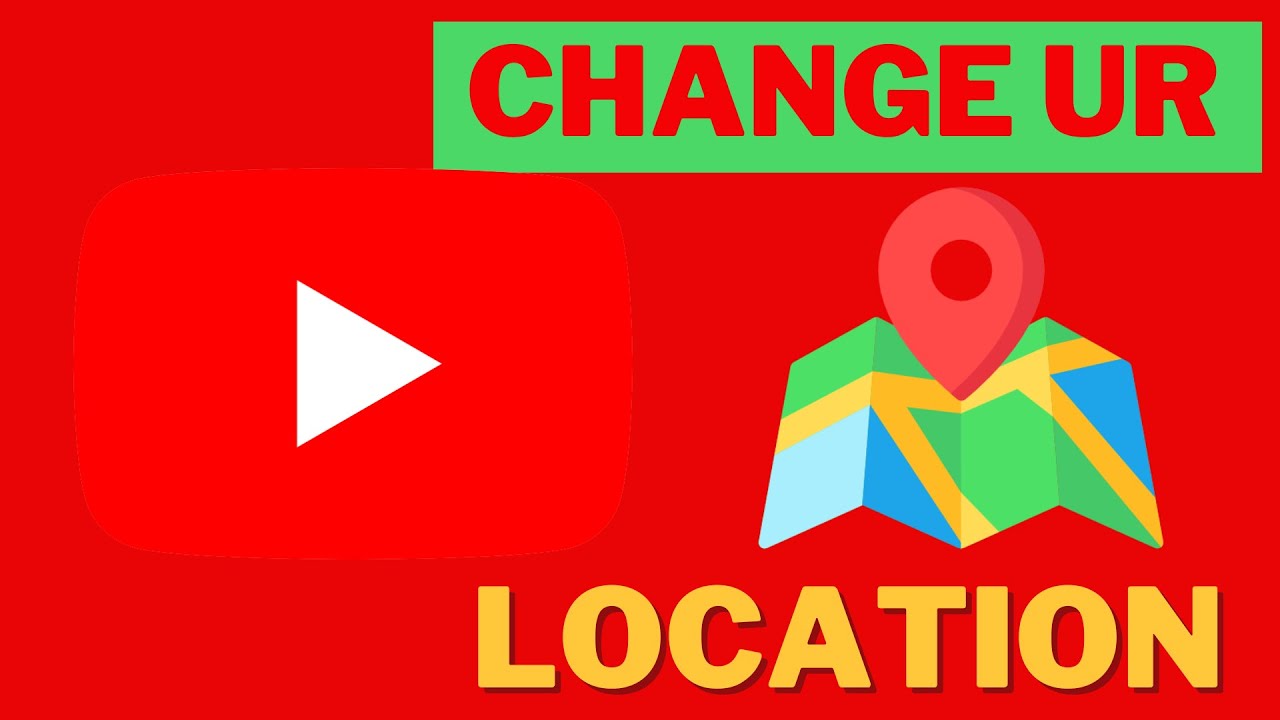 How To Change Youtube Geo Location On Pc Youtube