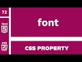 CSS Property : font explained !