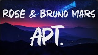 ROSÉ \u0026 Bruno Mars - APT. (Lyrics)