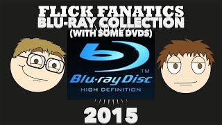 Entire Blu-Ray Collection!!! (with some DVDs) 2015