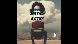 MATHU KATHE OFFICIAL AUDIO | D shabdha| Kannada R\u0026B| HIPHOP