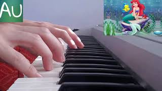 The Little Mermaid - Part Of Your World (piano cover)