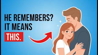 Psychology Confirms: If he remembers tiny details consistently… it means