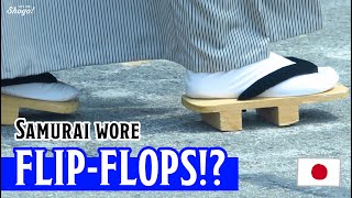 3 Reasons WHY Samurai Wore Slipper-like Shoes | The History of Waraji, Zori, and Geta